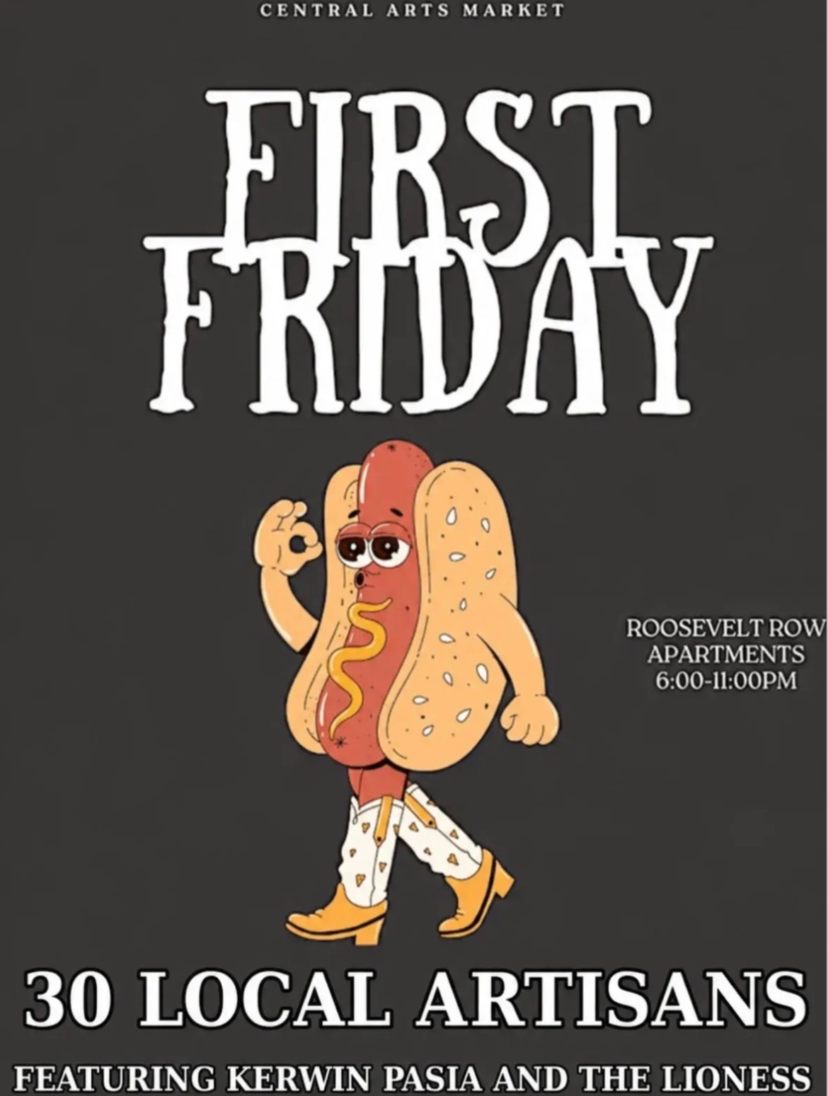 Central Arts Market First Friday flyer for Roosevelt Row Apartments on July 3 from 6 to 11 PM.